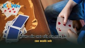 Tiến Lên Miền Bắc